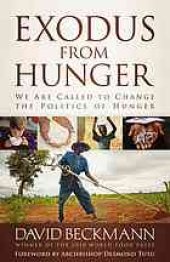 book Exodus From Hunger: We Are Called to Change the Politics of Hunger