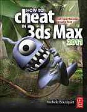 book How to Cheat in 3ds Max 2011