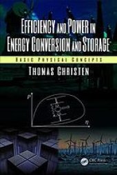 book Efficiency and power in energy conversion and storage: basic physical concepts