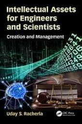 book Intellectual assets for engineers and scientists: creation and management