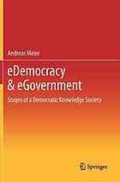 book EDemocracy & eGovernment: stages of a democratic knowledge society