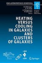 book Heating and cooling in galaxies and clusters of galaxies: proceedings of the MPA/ESO/MPE/USM Joint Astronomy Conference held in Garching, Germany, 6-11 August 2006