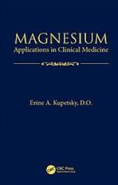 book Magnesium: applications in clinical medicine