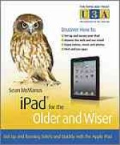 book IPad for the older and wiser: get up and running safely and quickly with the Apple iPad