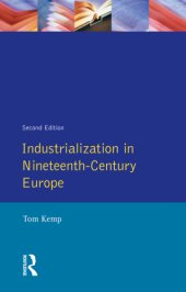 book Industrialization in Nineteenth Century Europe