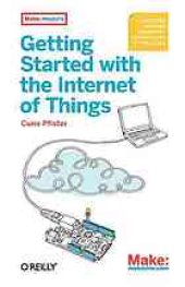 book Getting Started with the Internet of Things