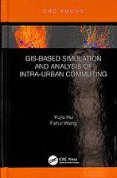 book GIS-based simulation and analysis of intra-urban commuting