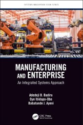 book Manufacturing and enterprise: an integrated systems approach