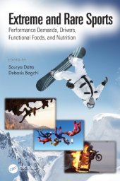 book Extreme and rare sports: performance demands, drivers, functional foods, and nutrition