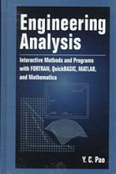 book Engineering Analysis: Interactive Methods and Programs with FORTRAN, QuickBASIC, MATLAB, and Mathematica