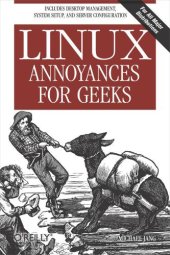 book Linux Annoyances for Geeks: Getting the Most Flexible System in the World Just the Way You Want It