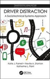 book Driver distraction: a sociotechnical systems approach