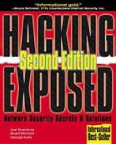 book Hacking exposed: bnetwork security secrets and solutions