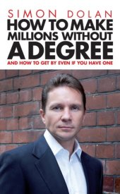 book How to Make Millions Without a Degree