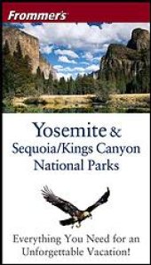 book Frommer's Yosemite & Sequoia/Kings Canyon National Parks