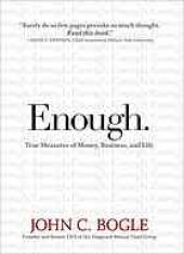 book Enough: true measures of money, business, and life