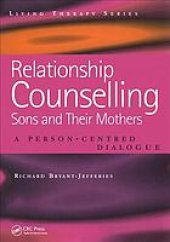 book Relationship Counselling - Sons and Their Mothers: a Person-Centred Dialogue