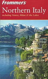 book Northern Italy: including Venice, Milan & the Lakes