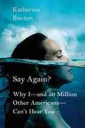 book Shouting won't help: why I - and 50 million other Americans - can't hear you