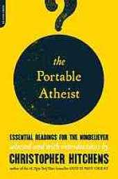 book The Portable Atheist: Essential Readings for the Nonbeliever