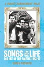 book Songs That Saved Your Life - The Art of The Smiths 1982-87