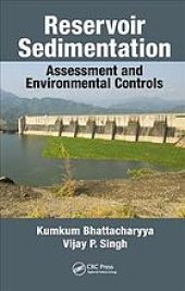 book Reservoir sedimentation: assessment and environmental controls