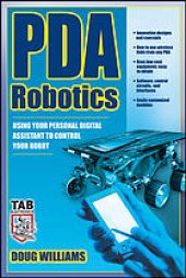 book PDA robotics: using your personal digital assistant to control your robot