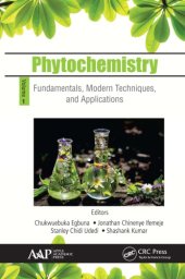 book Phytochemistry, Volume 1 - Fundamentals, Modern Techniques, and Applications