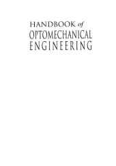 book Optomechanical engineering handbook