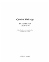 book Quaker writings: an anthology, 1650-1920