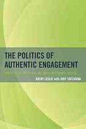 book The Politics of Authentic Engagement