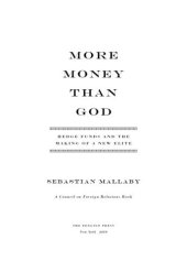 book More money than god: hedge funds and the making of a new elite