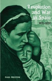 book Revolution and War in Spain, 1931-1939