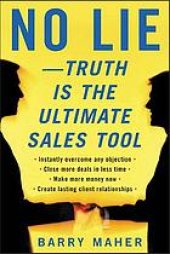 book No lie-- truth is the ultimate sales tool