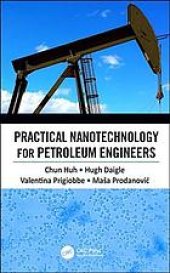 book Practical nanotechnology for petroleum engineers