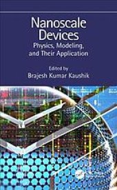 book Nanoscale devices: physics, modeling, and their application