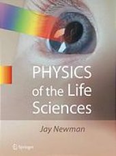 book Physics of the life sciences