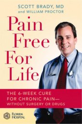 book Pain-free for life: the 6-week cure for chronic pain-- without surgery or drugs