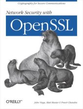 book Network Security with OpenSSL: Cryptography for Secure Communications