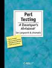 book Perl Testing: A Developer's Notebook