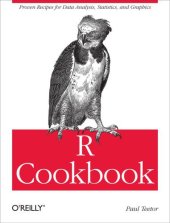 book R cookbook: proven recipes for data analysis, statistics, and graphics