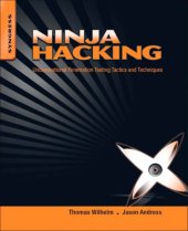 book Ninja Hacking: Unconventional Penetration Testing Tactics and Techniques