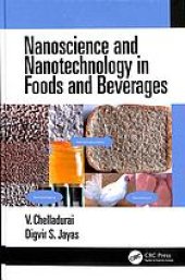 book Nanoscience and nanotechnology in foods and beverages