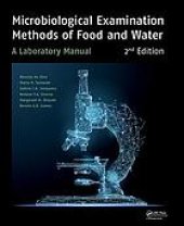 book Microbiological examination methods of food and water: a laboratory manual