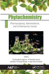 book Phytochemistry, Volume 2 - Pharmacognosy, Nanomedicine, and Contemporary Issues