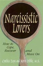 book Narcissistic Lovers: How to Cope, Recover and Move On