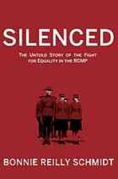 book Silenced: the untold story of the fight for equality in the RCMP