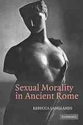 book Sexual morality in ancient Rome