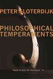 book Philosophical temperaments: From Plato to Foucault