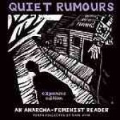 book Quiet rumours: an anarcha-feminist reader